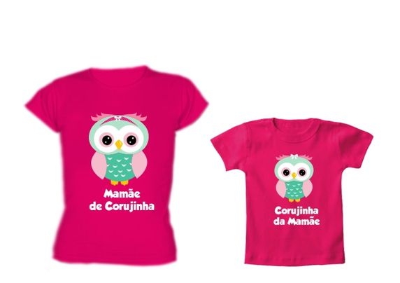Camisetas Com Frases Divertidas E Criativas Para Mãe E Filha