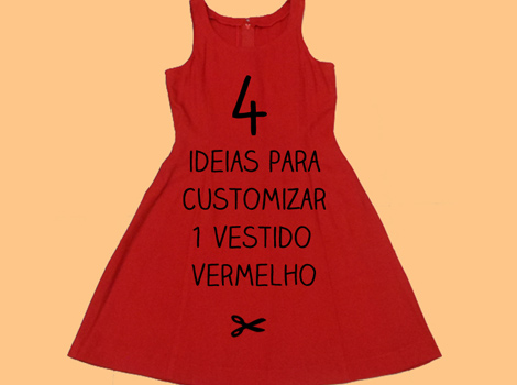 Ideias para customizar vestido vermelho