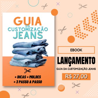 Ebook Guia da Customização Jeans